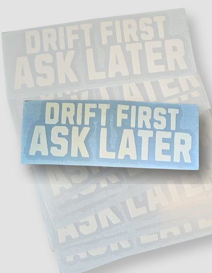 'The Drift First Sticker' - Small Graphic