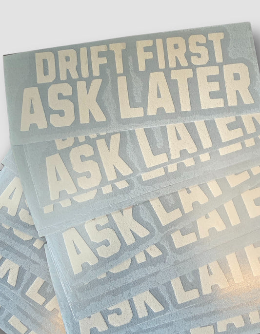 'The Drift First Sticker' - Small Graphic