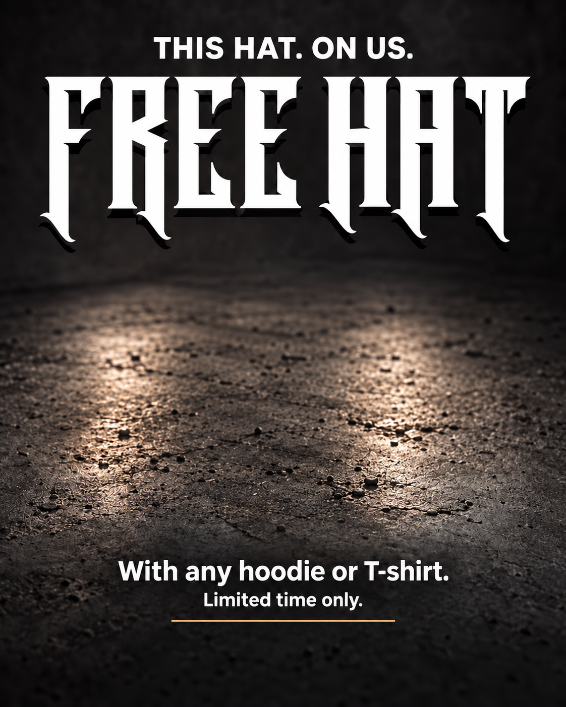 This hat is on us. Get a free SIXSIX hat with any hoodie or T-shirt for a limited time.